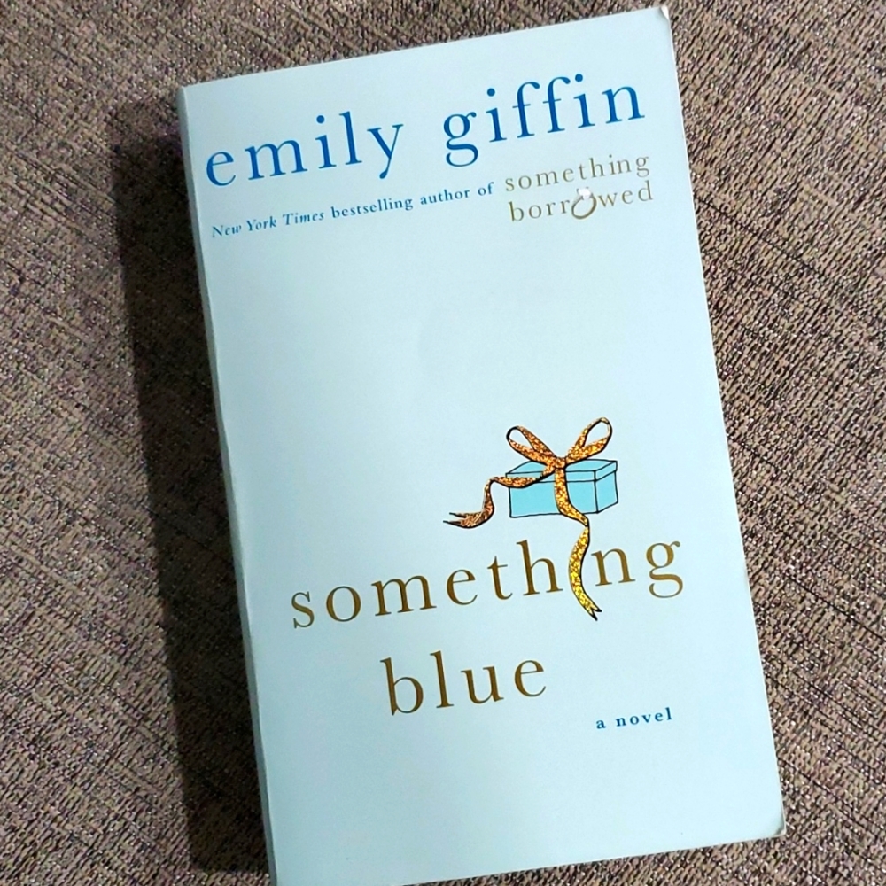Something Blue by Emily Giffin